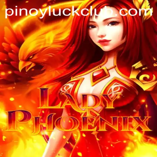 Discover the Thrilling World of LadyPhoenix: A Fusion of Adventure and Chance