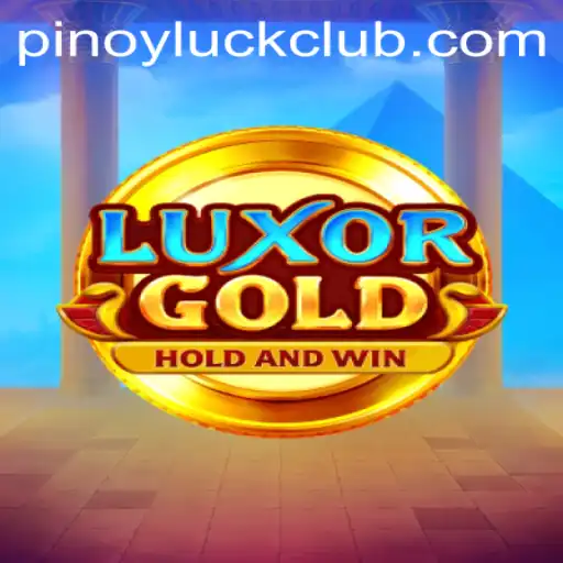 Discovering LuxorGold: A Dive into the Game That Captivates PinoyLuck