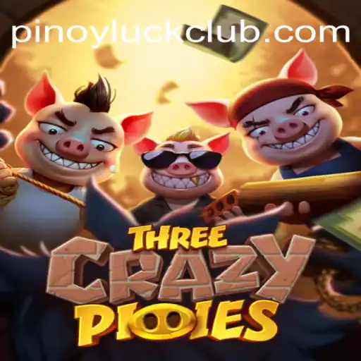 Exploring the Excitement of ThreeCrazyPiggies with PinoyLuck